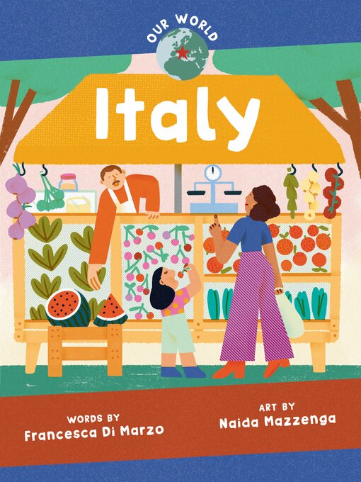 Title details for Our World Italy by Francesca Di Marzo - Available